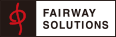 FAIRWAY SOLUTIONS
